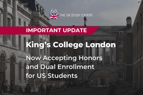 KCL Accepts Honors & Dual Enrollment | The UK Study Expert