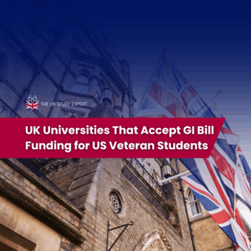 UK Universities That Accept GI Bill Funding for US Veteran Students